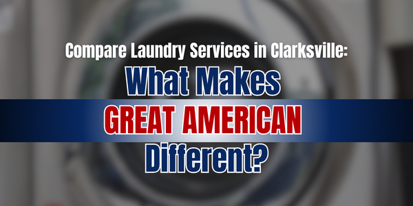 Best Laundry Service In Clarksville TN | Great American Laundromat GAL